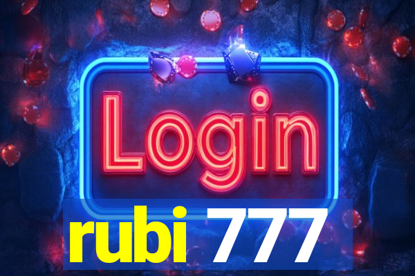 rubi 777